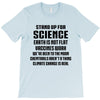 Stand Up for Science T-Shirt