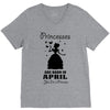 Princesses Are Born In April V-Neck Tee