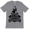 I Am German Shepherd Actually In A Very Commited Relationship T-Shirt