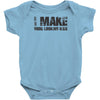 i make good looking kids Baby Onesie