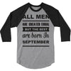 all men are created equal september 3/4 Sleeve Shirt