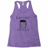 batshit crazy mini Racerback Tank