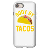 body by tacos funny iPhone 8