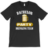 bachelor party drinking team wedding groomsmen bridal funny T-Shirt