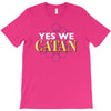 yes we catan T-Shirt
