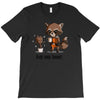 rise and shine! T-Shirt