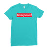 overpriced Ladies Fitted T-Shirt