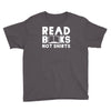 read books not shirts Youth Tee