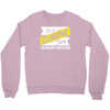 climbing thing wouldn't understand Crewneck Sweatshirt