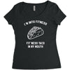 fitness fit taco in my mouth funny food eating healthy exercise gym Women's Triblend Scoop T-shirt