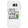 Made With Lots Of Love And a Little Science Samsung Galaxy S7 Edge
