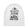 You Cant Scare Me I am Biker Pop Pop Baby Beanies