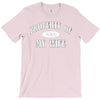 property of my wife T-Shirt
