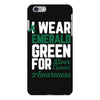 i wear emerald green for liver cancer awareness iPhone 6 Plus/6s Plus Case