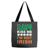 i'm not irish Tote Bags