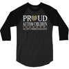 proud autism children 3/4 Sleeve Shirt