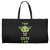 too cute i am Weekender Totes
