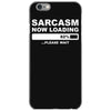 sarcasm now loading mens iPhone 6/6s Case