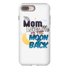 mom moon&amp;back iPhone 8 Plus