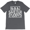 S.O.S. Save Our Students T-Shirt