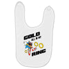 gold all in my ring Baby Bibs