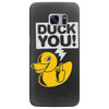 duck you Samsung Galaxy S7 Edge