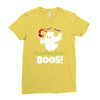 i,m just here for the boos! Ladies Fitted T-Shirt