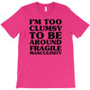 too clumsy T-Shirt