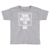 think outside the box Toddler T-shirt