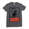 fool b.a. baracus Ladies Fitted T-Shirt