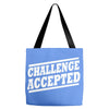 challenge accepted t shirt Tote Bags