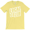 local celeb T-Shirt