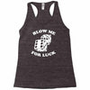 blow me for luck casino Racerback Tank