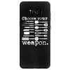 choose your weapon Samsung Galaxy S8