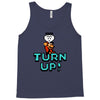 turn up Tank Top