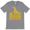 if you don't like hunting T-Shirt