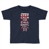 Keep Calm And Call Daryl Toddler T-shirt