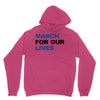 March For Our Lives Unisex Hoodie