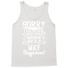 This Girl Is Taken By A Super Sexy May Boyfriend Tank Top