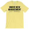 under new management just married T-Shirt