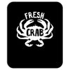 fresh crab Mousepad