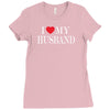 i love my husband Ladies Fitted T-Shirt