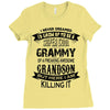 Super Cool Grammy Of A Freaking Awesome Grandson Ladies Fitted T-Shirt