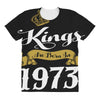 kings are born in 1973 All Over Women's T-shirt