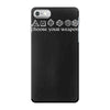 choose your weapon (2) iPhone 7 Case