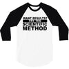 want results 3/4 Sleeve Shirt