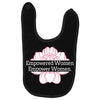 Empowered Women Empower Women Baby Bibs