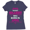 The Best Gramps Are Born In April Ladies Fitted T-Shirt