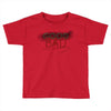 Bad Toddler T-shirt