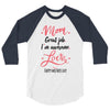 Mom Great Job I m Awesome Love Happy Mother's Day 3/4 Sleeve Shirt